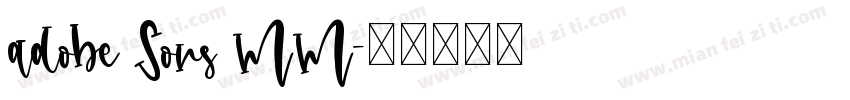 adobe Sons MM字体转换